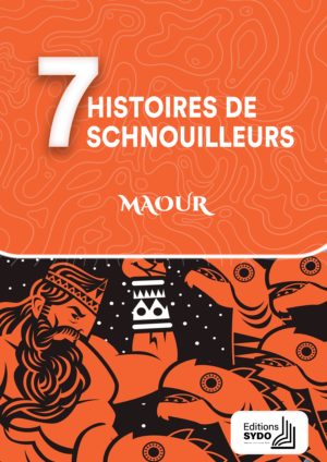 7 Histoires de Schnouilleurs