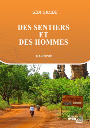Des Sentiers et Des Hommes