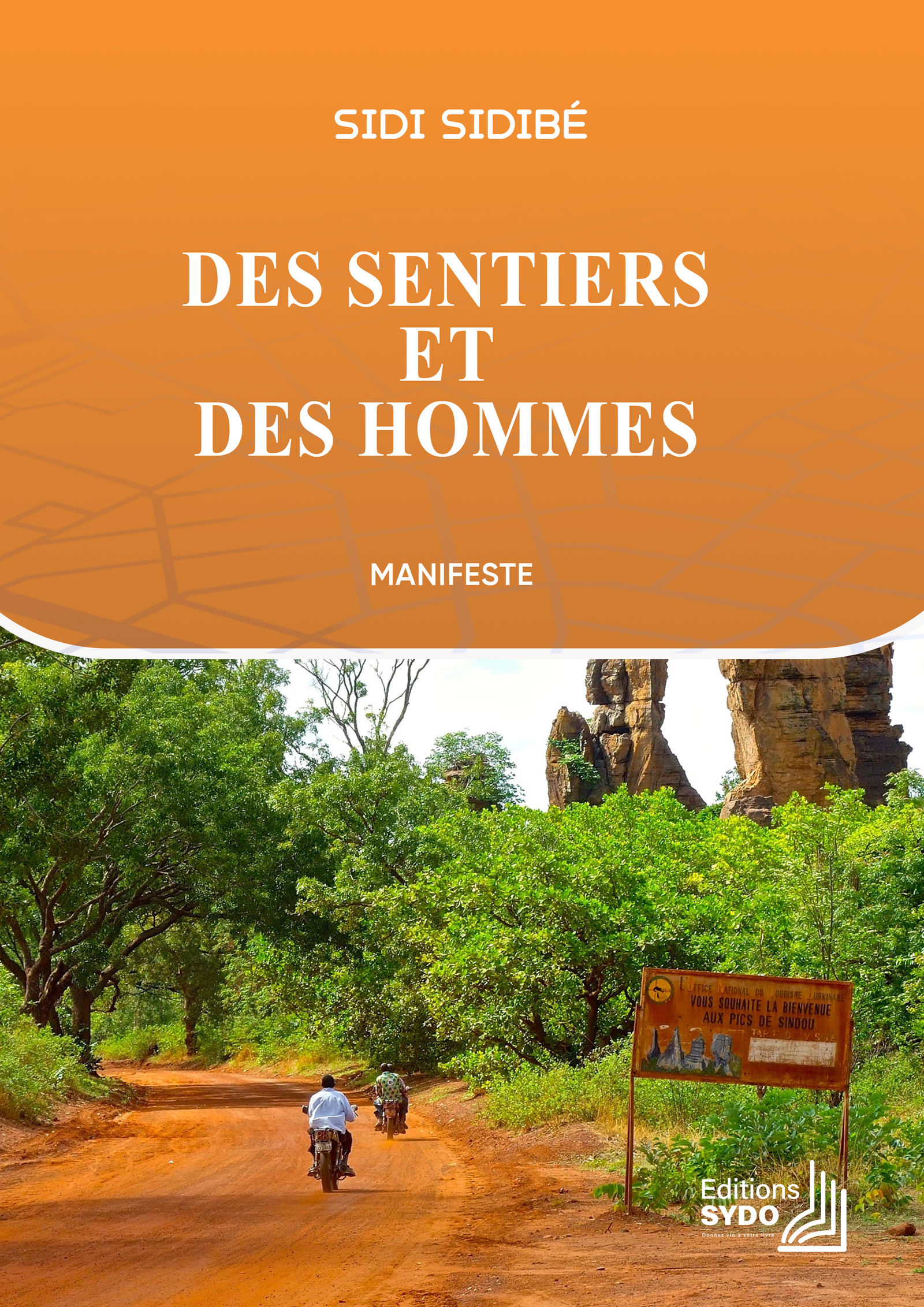 Des Sentiers et Des Hommes