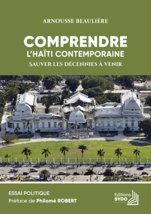 Comprendre l'Haïti contemporaine